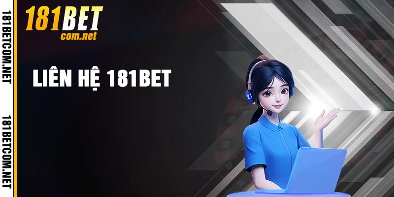 Liên Hệ 181bet